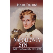 Renate Fabel - Napoleonův syn